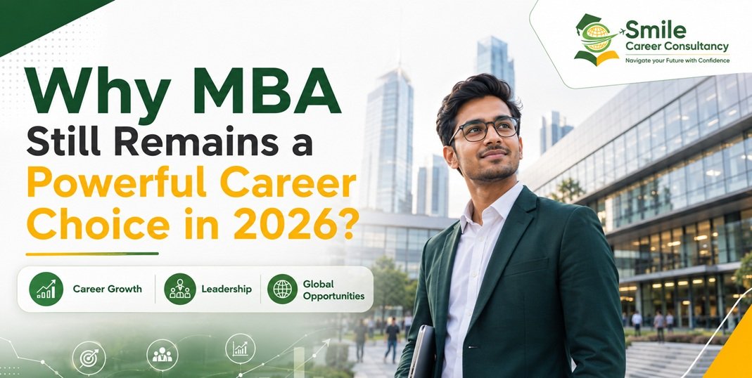 Why MBA Still Remains a Powerful Career Choice in 2026?